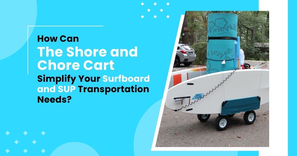 Surfboard Cart and SUP Cart