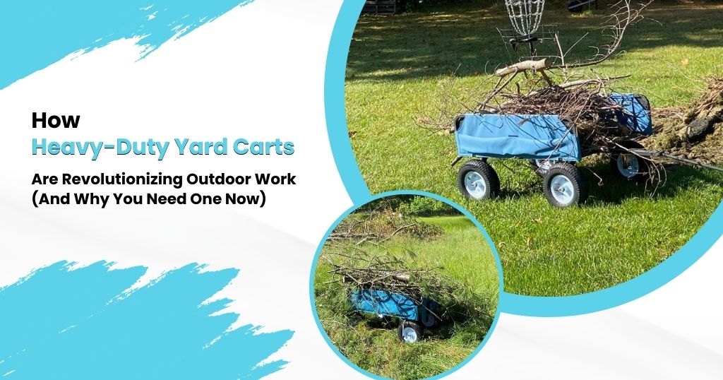 Heavy-Duty Yard Carts